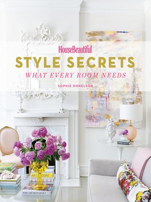 cover image of House Beautiful Style Secrets